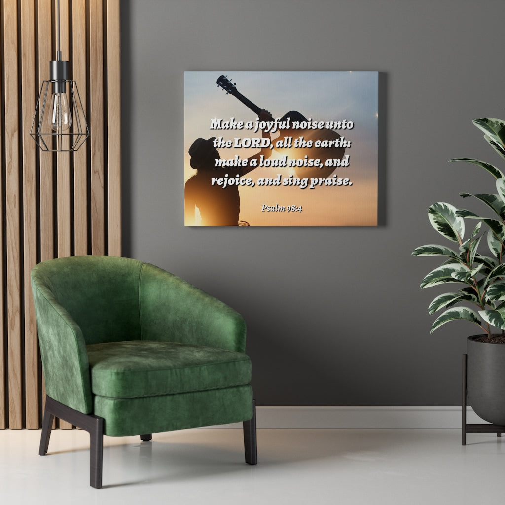 Scripture Walls Sing Praise Psalm 98:4 Bible Verse Canvas Christian Wall Art Ready to Hang Unframed-Express Your Love Gifts