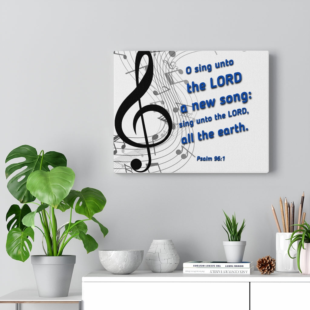 Scripture Walls Sing Psalm 96:1 Bible Verse Canvas Christian Wall Art Ready to Hang Unframed-Express Your Love Gifts