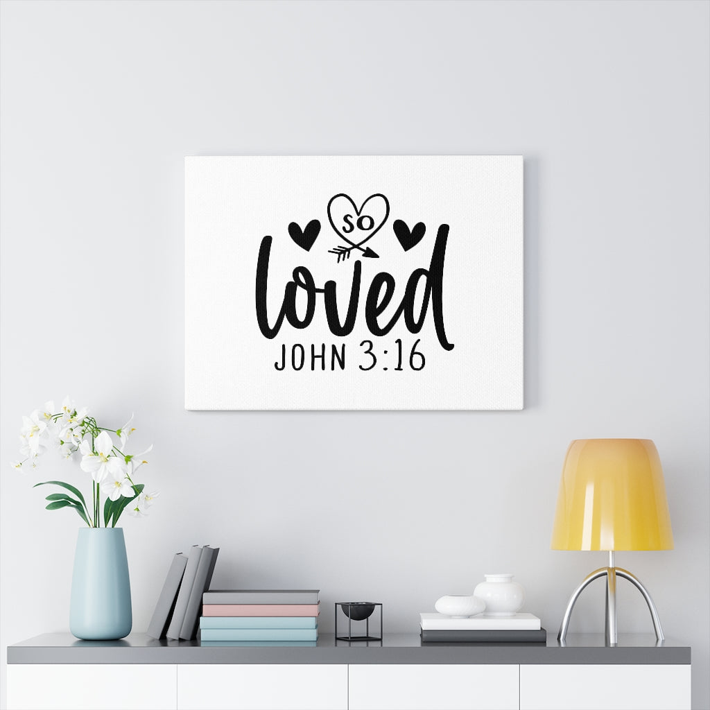 Scripture Walls So Loved Heart John 3:16 Bible Verse Canvas Christian Wall Art Ready to Hang Unframed-Express Your Love Gifts