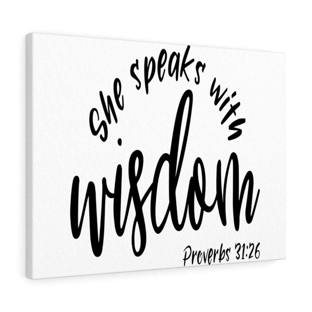 Scripture Walls Speaks With Wisdom Proverbs 31:26 Bible Verse Canvas Christian Wall Art Ready to Hang Unframed-Express Your Love Gifts