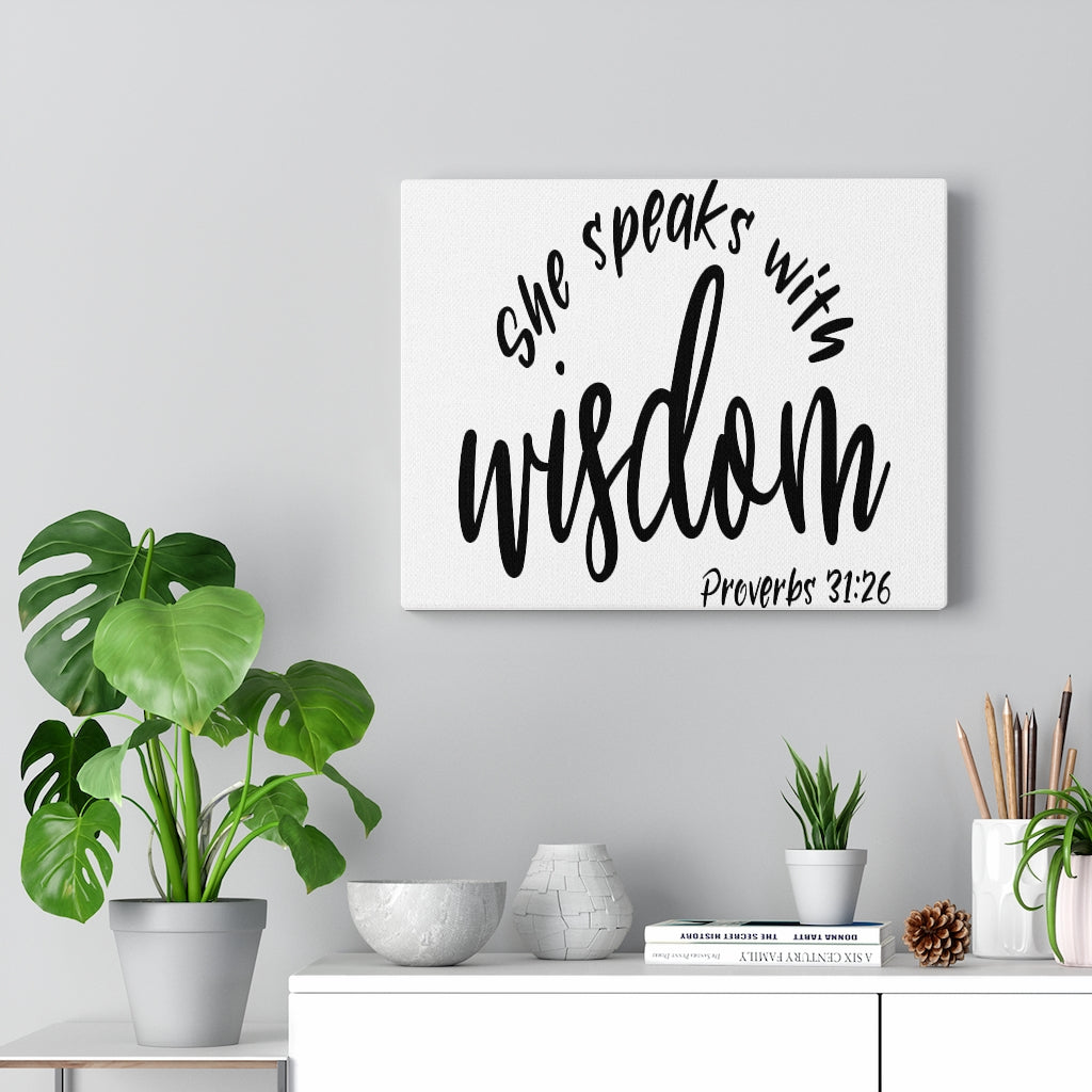 Scripture Walls Speaks With Wisdom Proverbs 31:26 Bible Verse Canvas Christian Wall Art Ready to Hang Unframed-Express Your Love Gifts