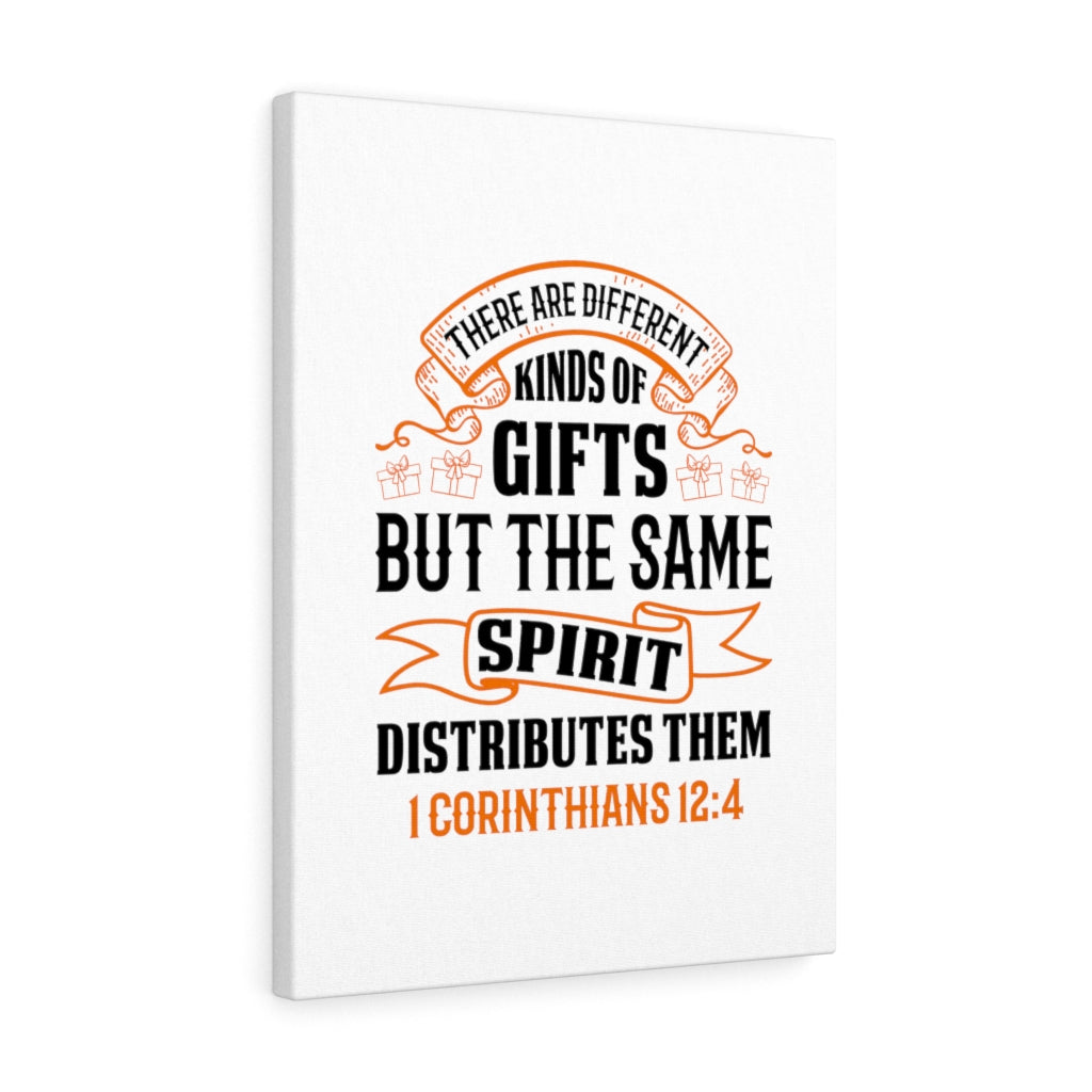 Scripture Walls Spirit Distributes Them 1 Corinthians 12:4 Bible Verse Canvas Christian Wall Art Ready to Hang Unframed-Express Your Love Gifts