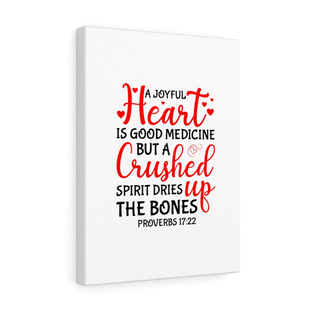 Scripture Walls Spirit Dries Up The Bones Proverbs 17:22 Bible Verse Canvas Christian Wall Art Ready to Hang Unframed-Express Your Love Gifts