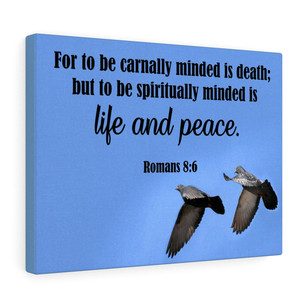 Scripture Walls Spiritually Minded Romans 8:6 Bible Verse Canvas Christian Wall Art Ready to Hang Unframed-Express Your Love Gifts