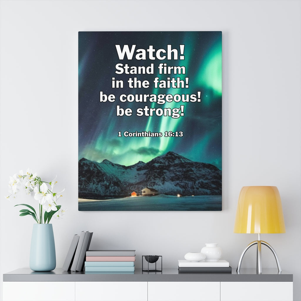 Scripture Walls Stand Firm 1 Corinthians 16:13 Bible Verse Canvas Christian Wall Art Ready to Hang Unframed-Express Your Love Gifts