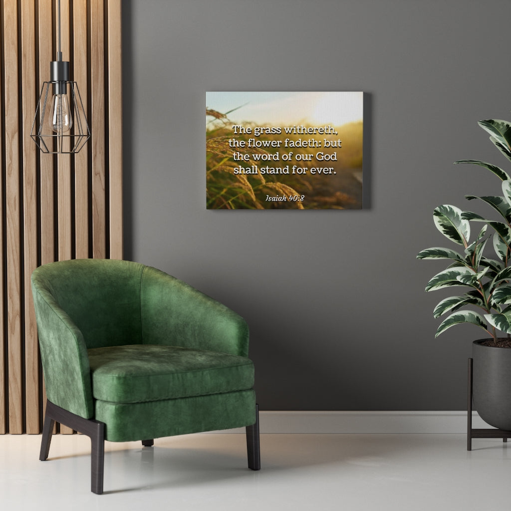 Scripture Walls Stand For Ever Isaiah 40:8 Bible Verse Canvas Christian Wall Art Ready to Hang Unframed-Express Your Love Gifts