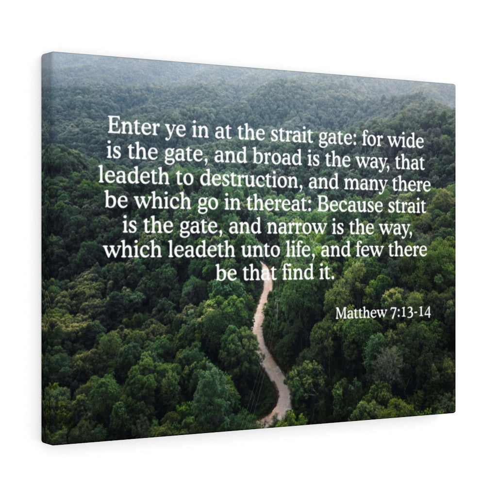 Scripture Walls Strait Gate Matthew 7:13-14 Bible Verse Canvas Christian Wall Art Ready to Hang Unframed-Express Your Love Gifts