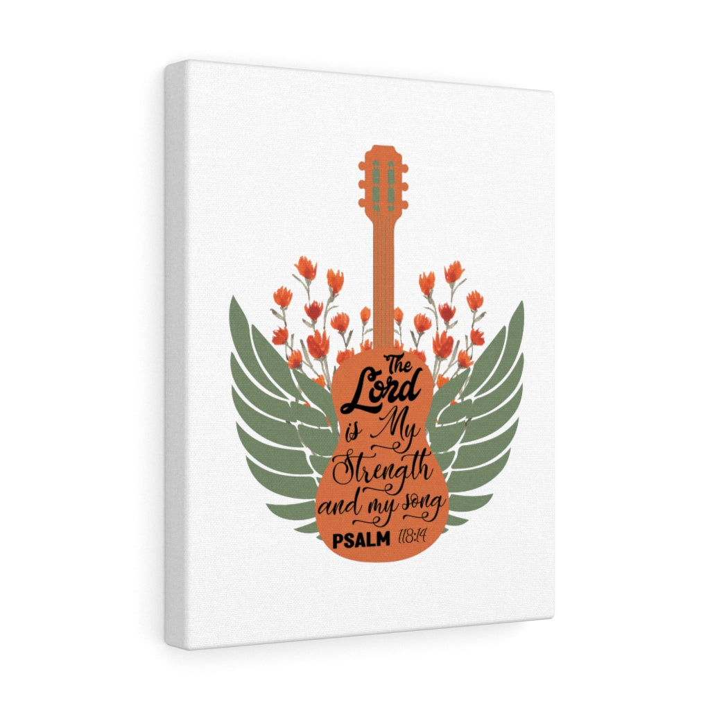 Scripture Walls Strength And My Song Psalm 118:14 Bible Verse Canvas Christian Wall Art Ready to Hang Unframed-Express Your Love Gifts