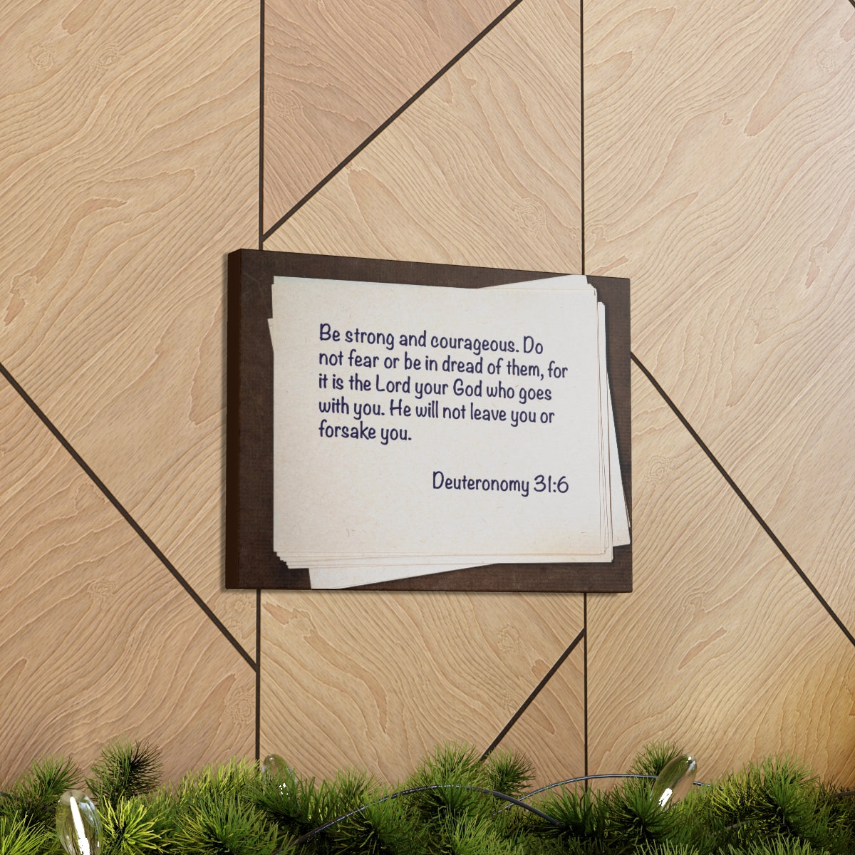 Scripture Walls Strong And Courageous Deuteronomy 31:6 Bible Verse Canvas Christian Wall Art Bible Verse Print Ready To Hang Unframed-Express Your Love Gifts