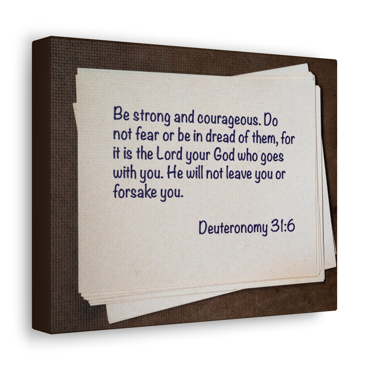 Scripture Walls Strong And Courageous Deuteronomy 31:6 Bible Verse Canvas Christian Wall Art Bible Verse Print Ready To Hang Unframed-Express Your Love Gifts