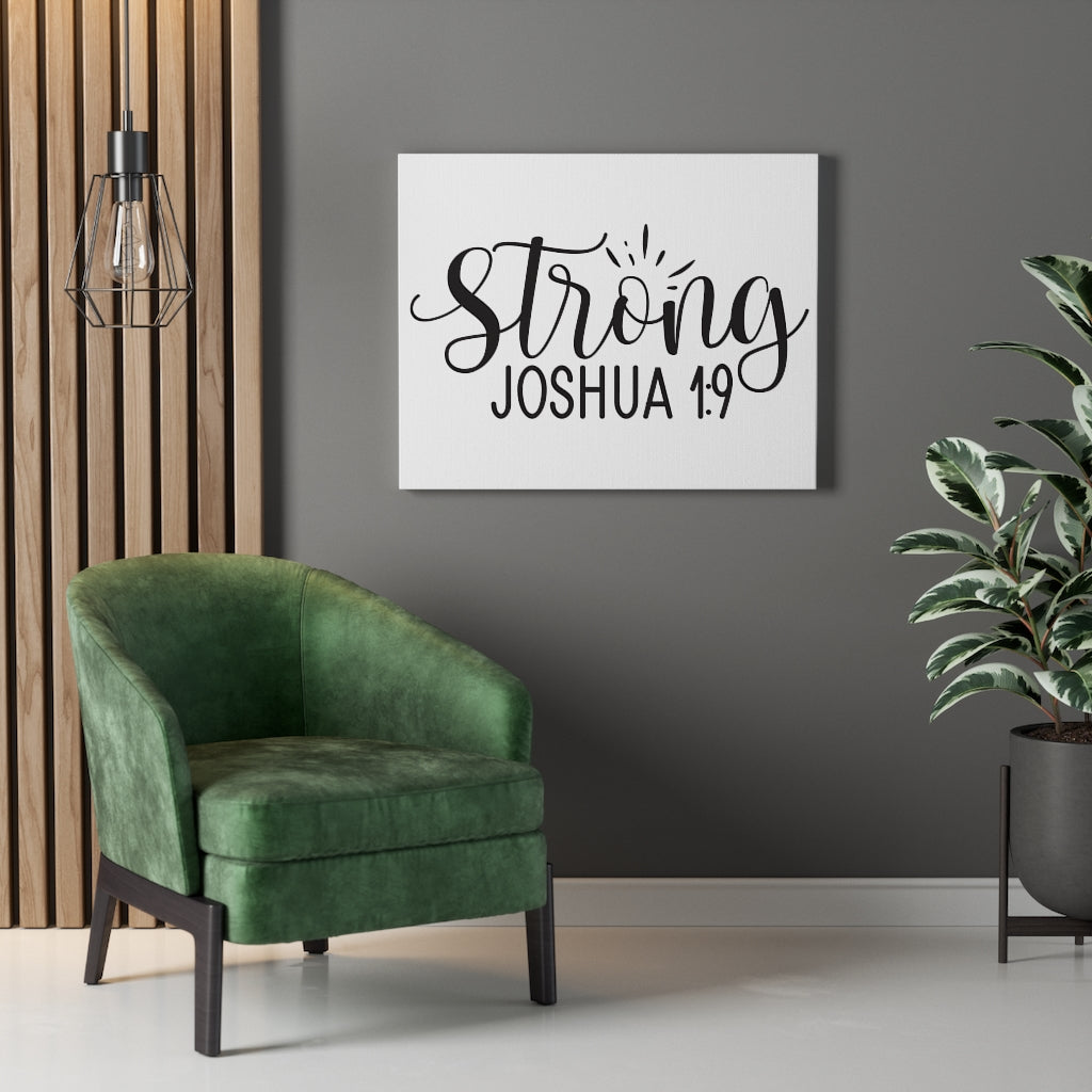 Scripture Walls Strong Joshua 1:9 Bible Verse Canvas Christian Wall Art Ready to Hang Unframed-Express Your Love Gifts