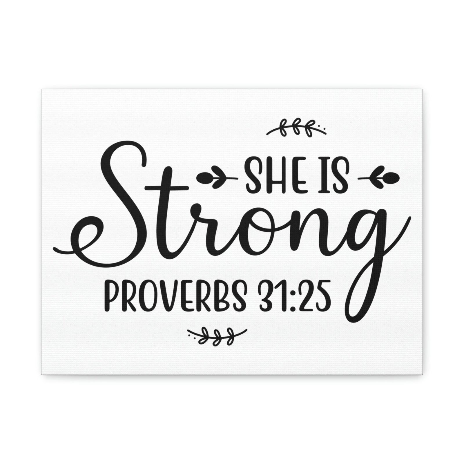 Scripture Walls Strong Proverbs 31:25 Leaves Bible Verse Canvas Christian Wall Art Ready to Hang Unframed-Express Your Love Gifts