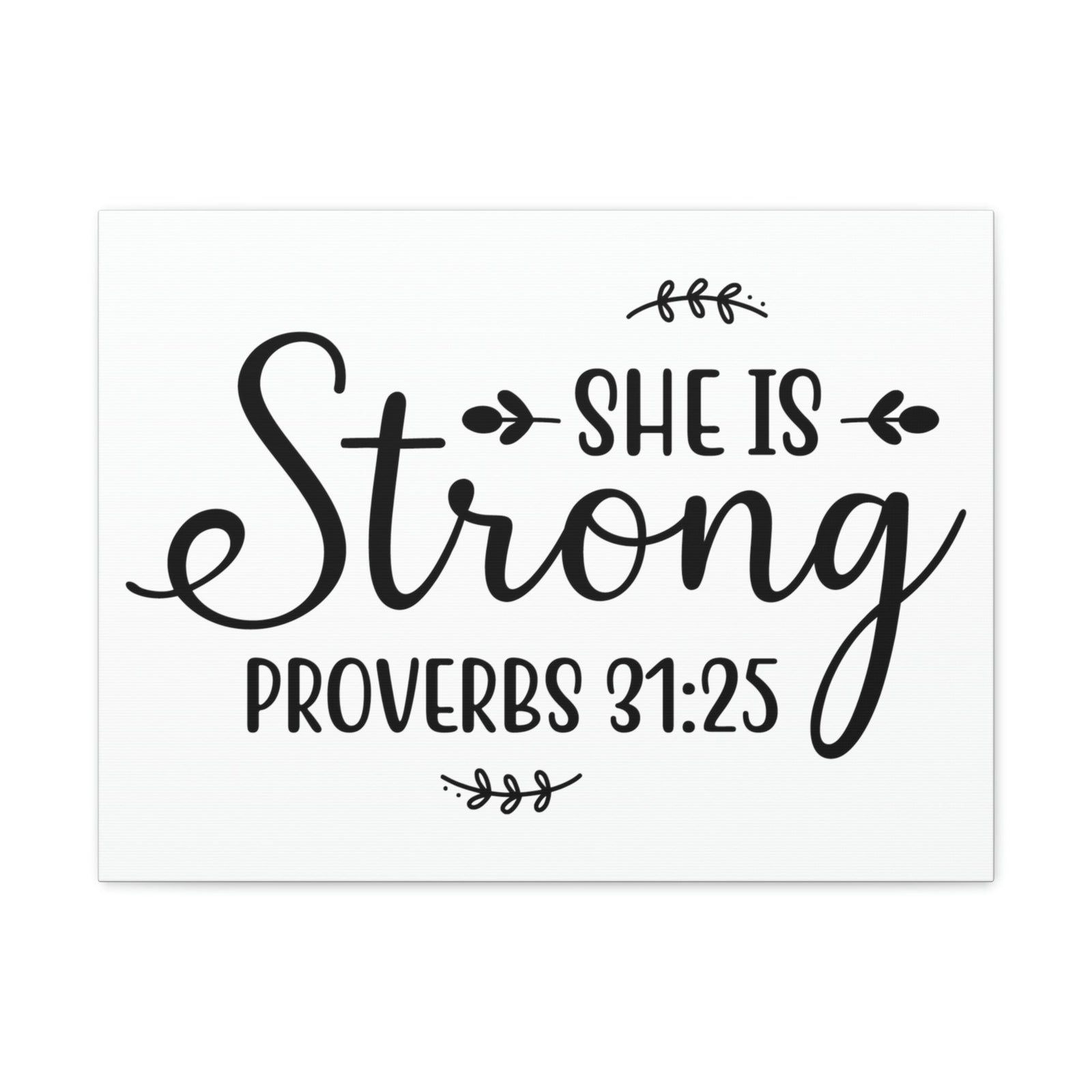 Scripture Walls Strong Proverbs 31:25 Leaves Bible Verse Canvas Christian Wall Art Ready to Hang Unframed-Express Your Love Gifts