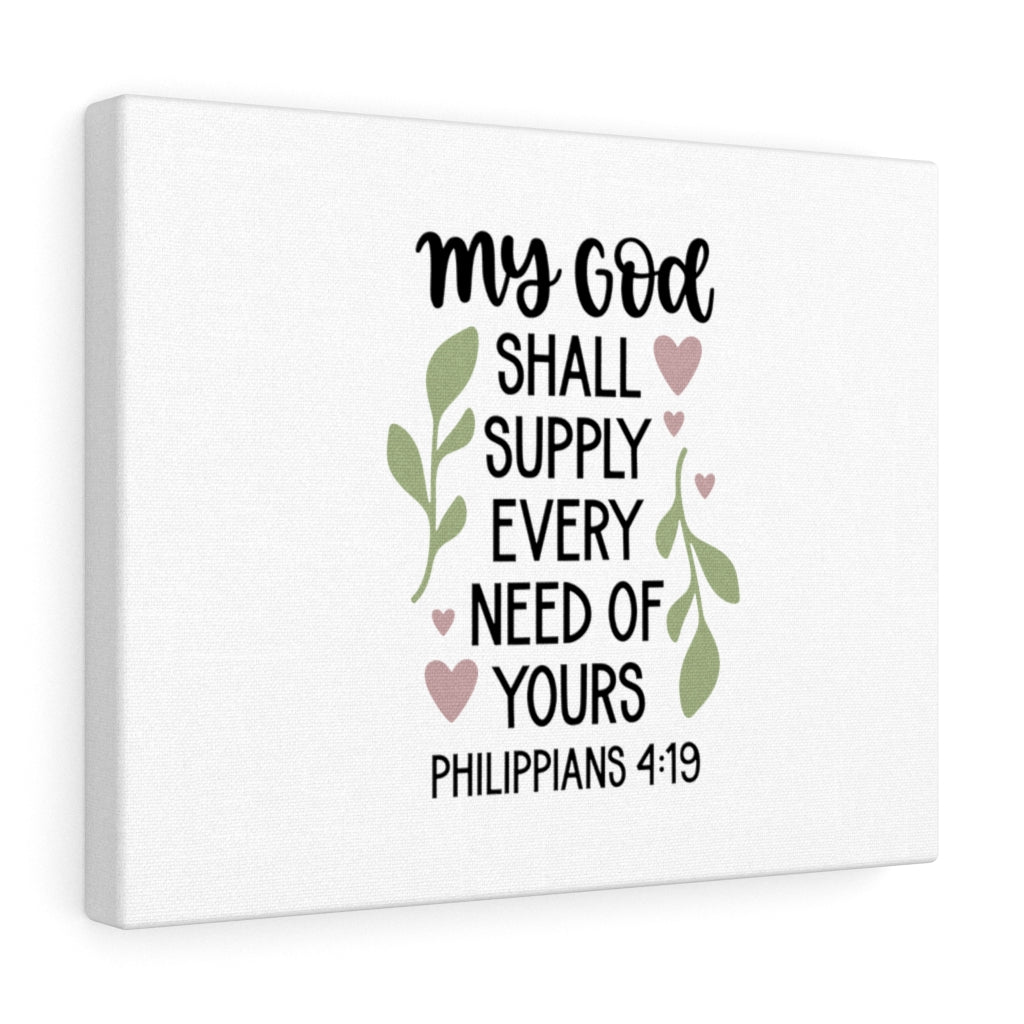 Scripture Walls Supply Every Need Philippians 4:19 Bible Verse Canvas Christian Wall Art Ready to Hang Unframed-Express Your Love Gifts