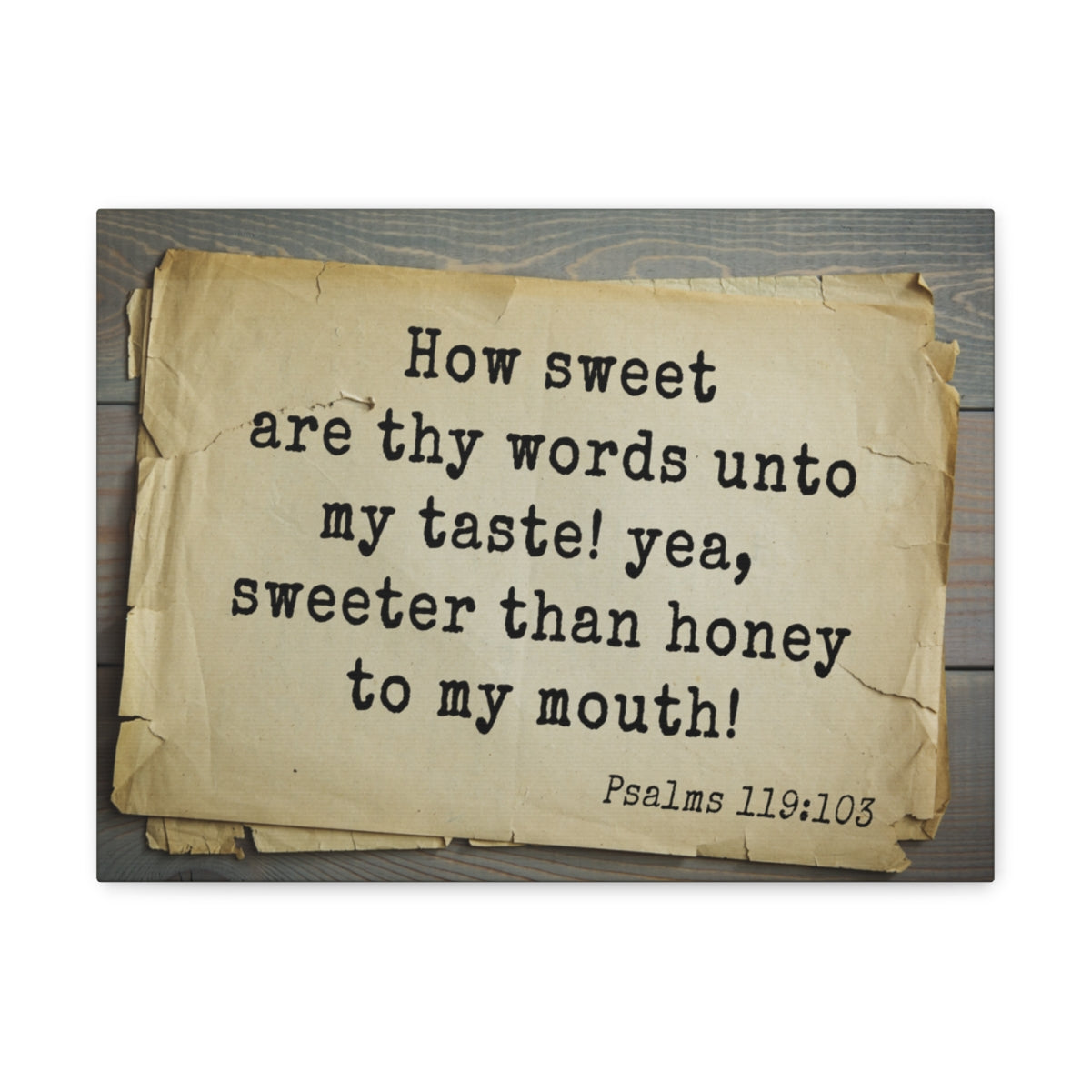 Scripture Walls Sweeter Than Honey Psalms 119:103 Bible Verse Canvas Christian Wall Art Bible Verse Print Ready To Hang Unframed-Express Your Love Gifts