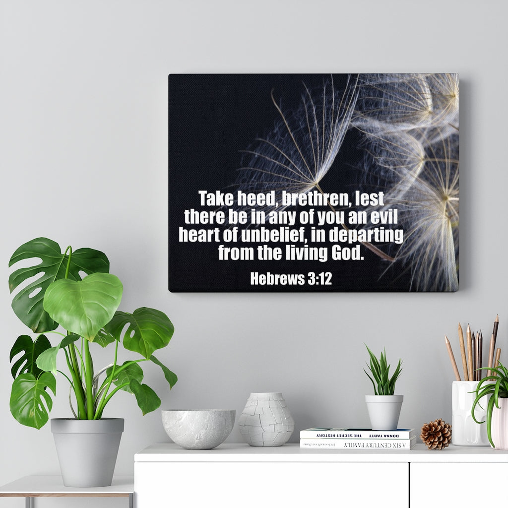 Scripture Walls Take Heed Hebrews 3:12 Bible Verse Canvas Christian Wall Art Ready to Hang Unframed-Express Your Love Gifts