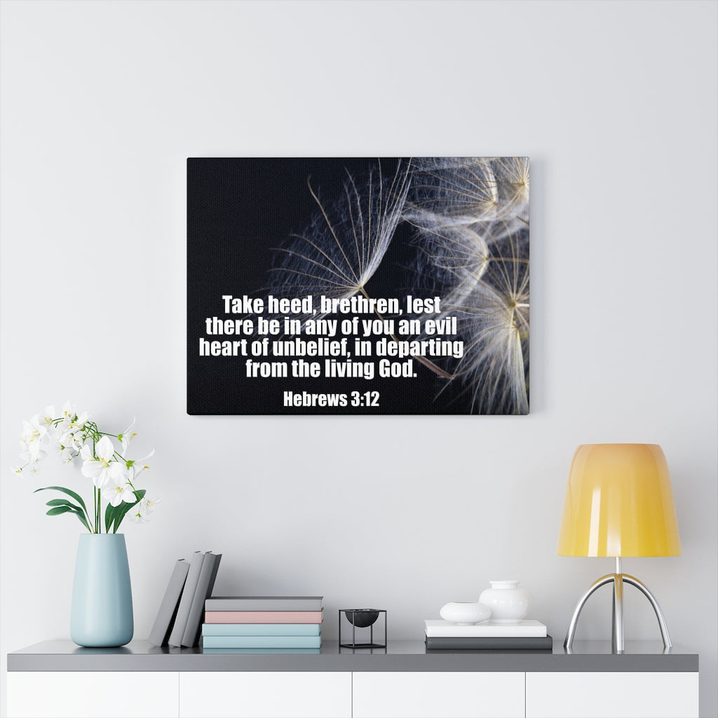 Scripture Walls Take Heed Hebrews 3:12 Bible Verse Canvas Christian Wall Art Ready to Hang Unframed-Express Your Love Gifts
