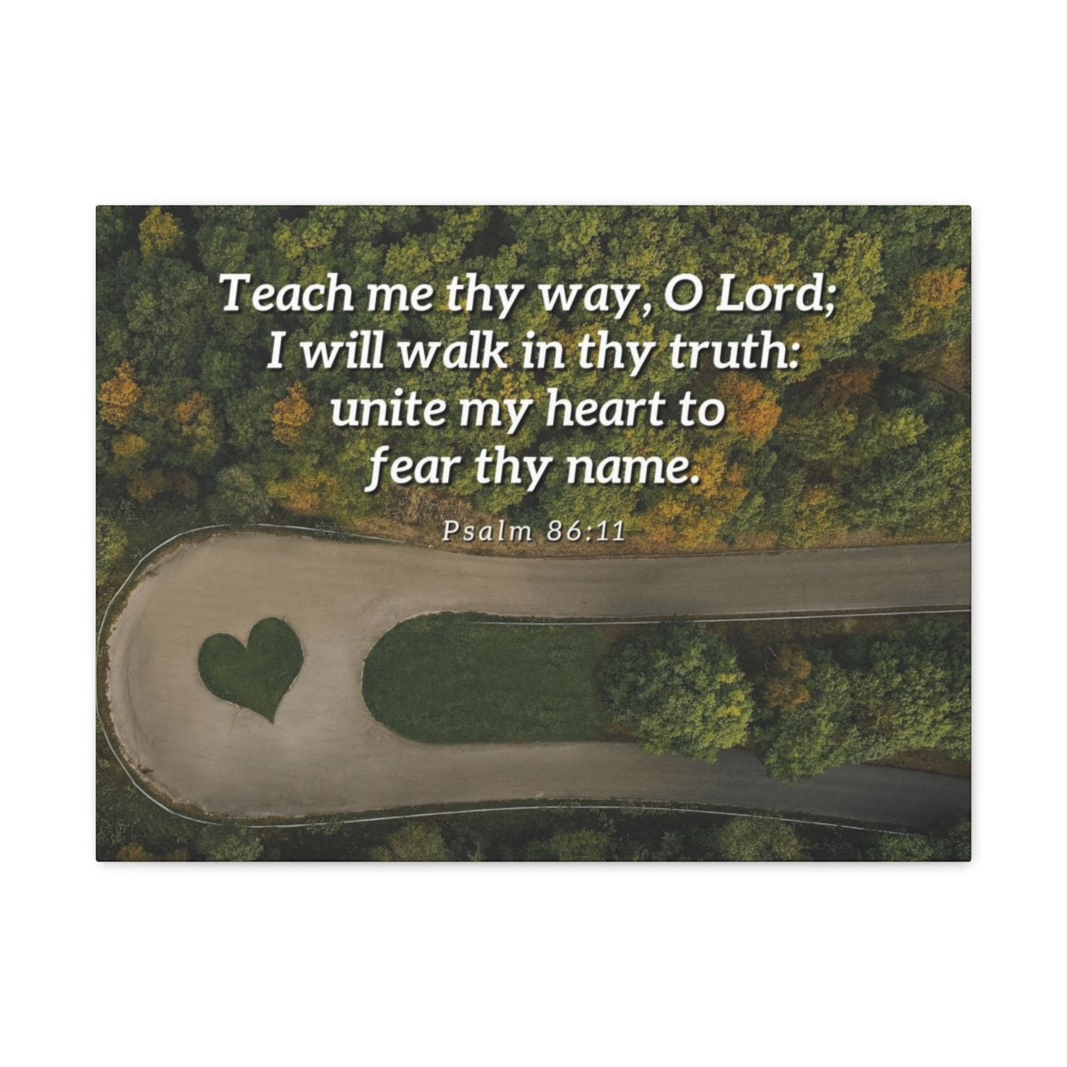 Scripture Walls Teach Me Thy Way Psalm 86:11 Bible Verse Canvas Christian Wall Art Ready to Hang Unframed-Express Your Love Gifts