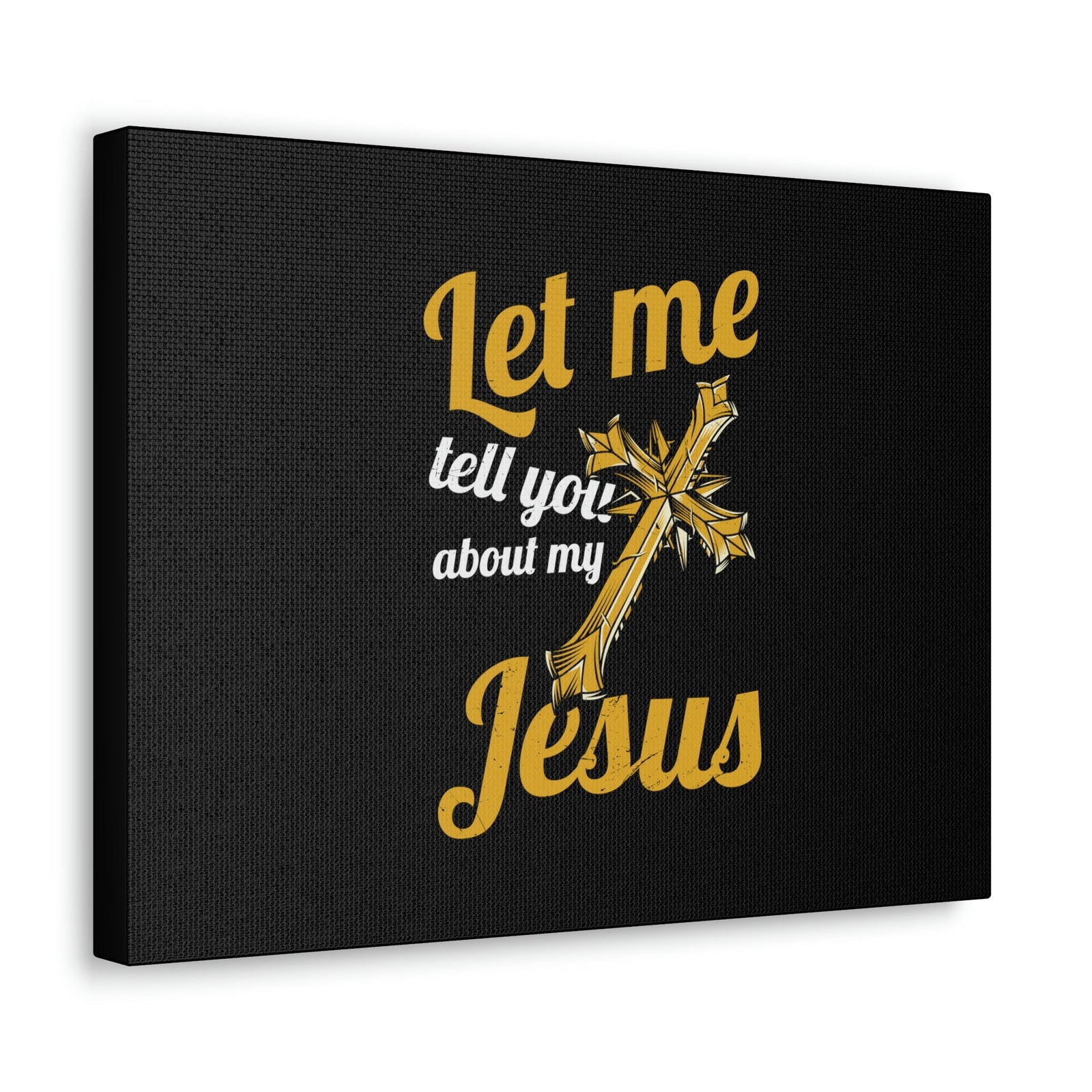 Scripture Walls Tell You About My Jesus 2 Peter 1:11 Christian Wall Art Bible Verse Print Ready to Hang Unframed-Express Your Love Gifts