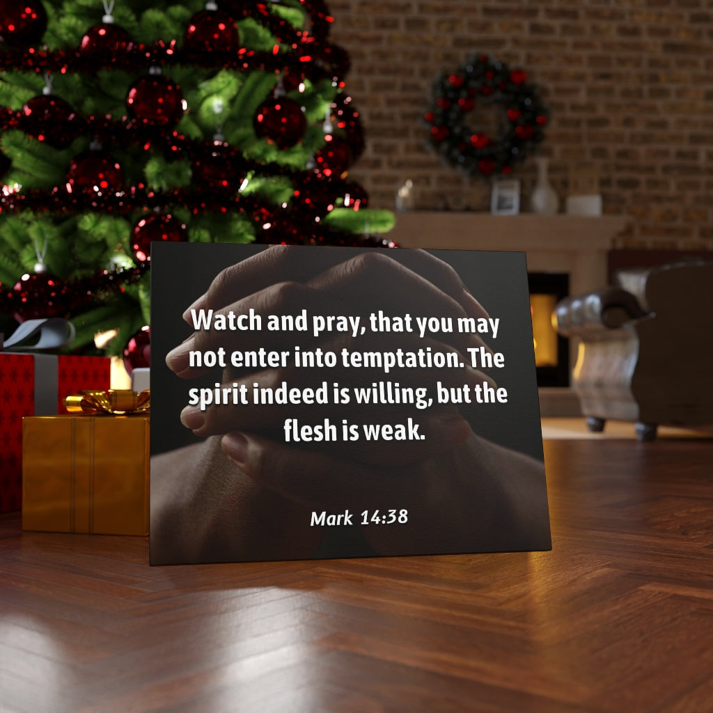 Scripture Walls Temptation Mark 14:38 Bible Verse Canvas Christian Wall Art Ready to Hang Unframed-Express Your Love Gifts