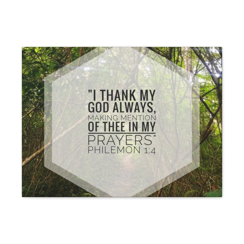 Scripture Walls Thank My God Always Philemon 1:4 Bible Verse Canvas Christian Wall Art Ready to Hang Unframed-Express Your Love Gifts