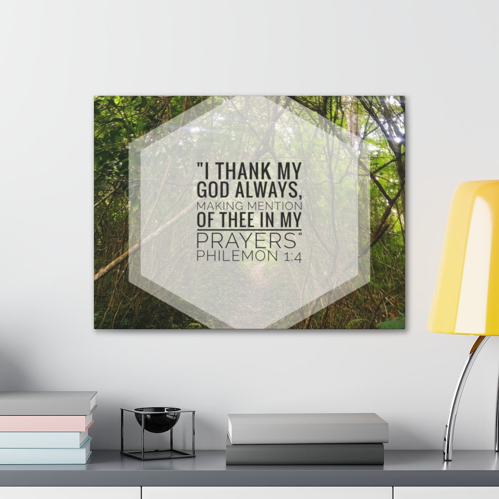 Scripture Walls Thank My God Always Philemon 1:4 Bible Verse Canvas Christian Wall Art Ready to Hang Unframed-Express Your Love Gifts