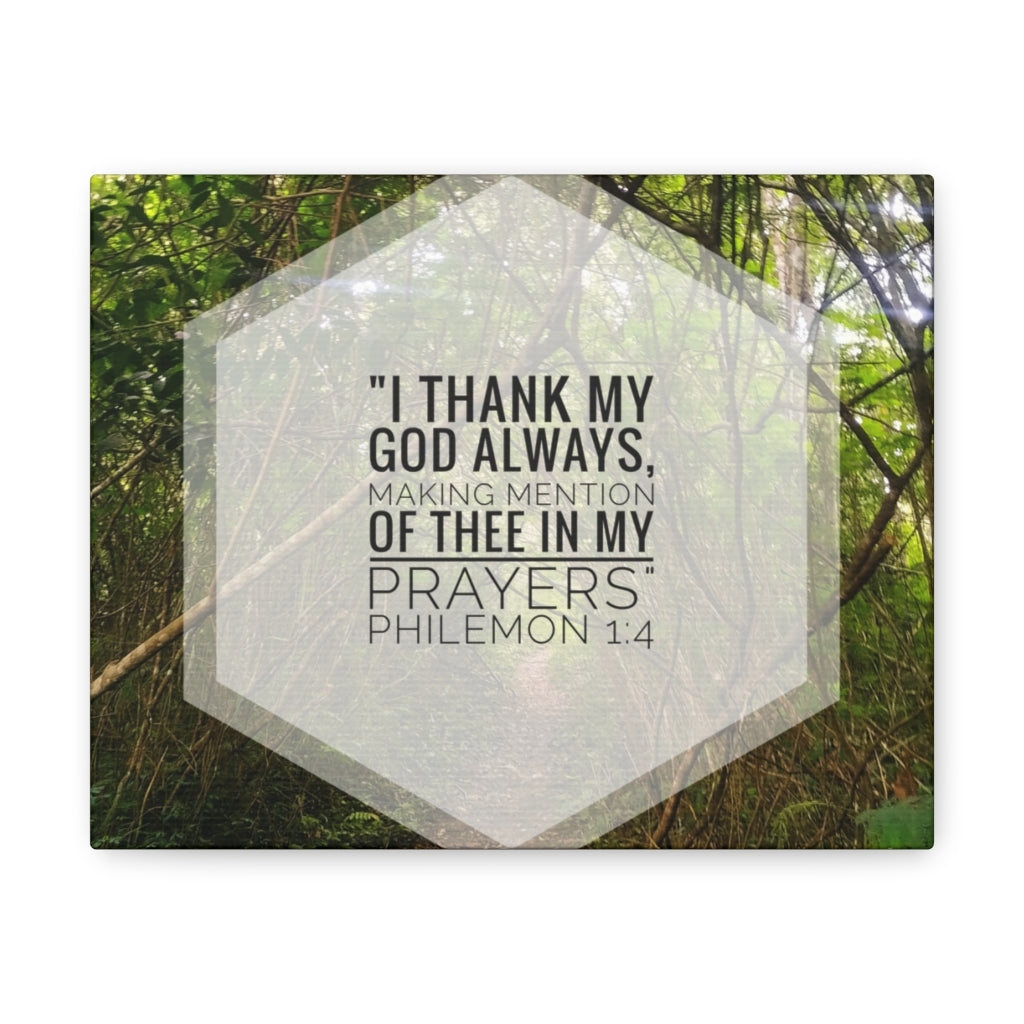Scripture Walls Thank My God Always Philemon 1:4 Bible Verse Canvas Christian Wall Art Ready to Hang Unframed-Express Your Love Gifts