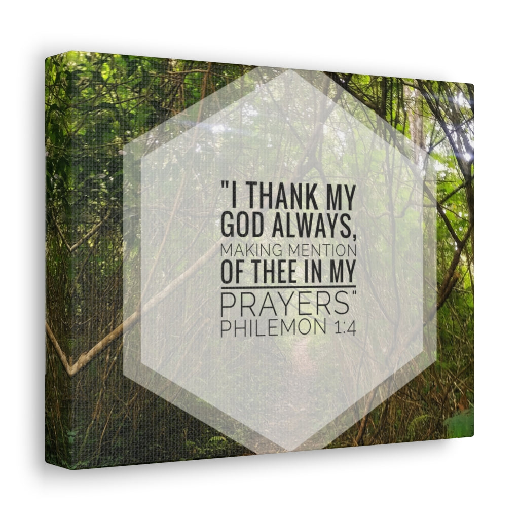 Scripture Walls Thank My God Always Philemon 1:4 Bible Verse Canvas Christian Wall Art Ready to Hang Unframed-Express Your Love Gifts