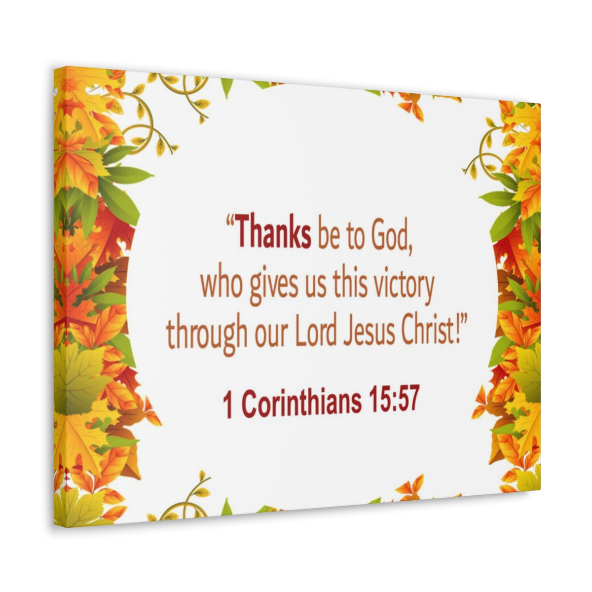 Scripture Walls Thanks Be To God 1 Corinthians 15:57 Bible Verse Canvas Christian Wall Art Ready to Hang Unframed-Express Your Love Gifts