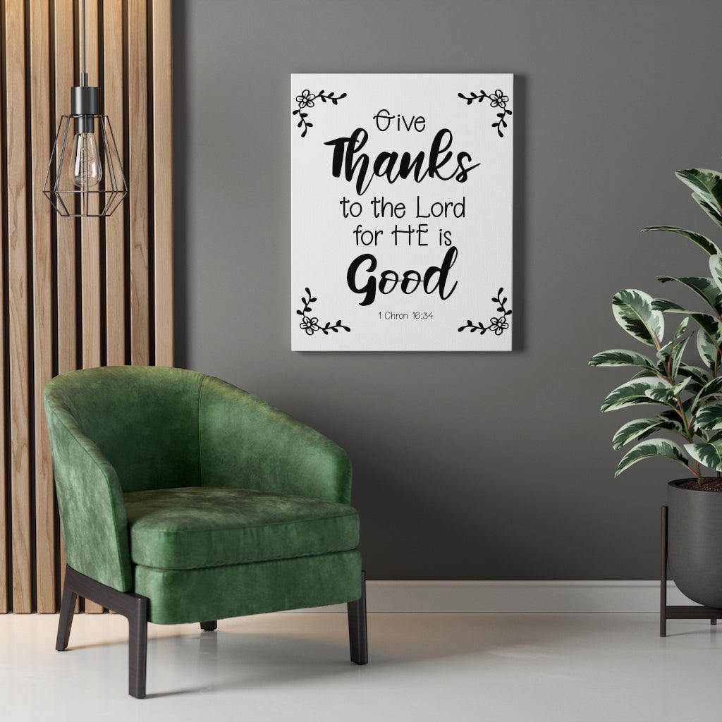 Scripture Walls Thanks To The Lord 1 Chron 16:34 Bible Verse Canvas Christian Wall Art Ready to Hang Unframed-Express Your Love Gifts