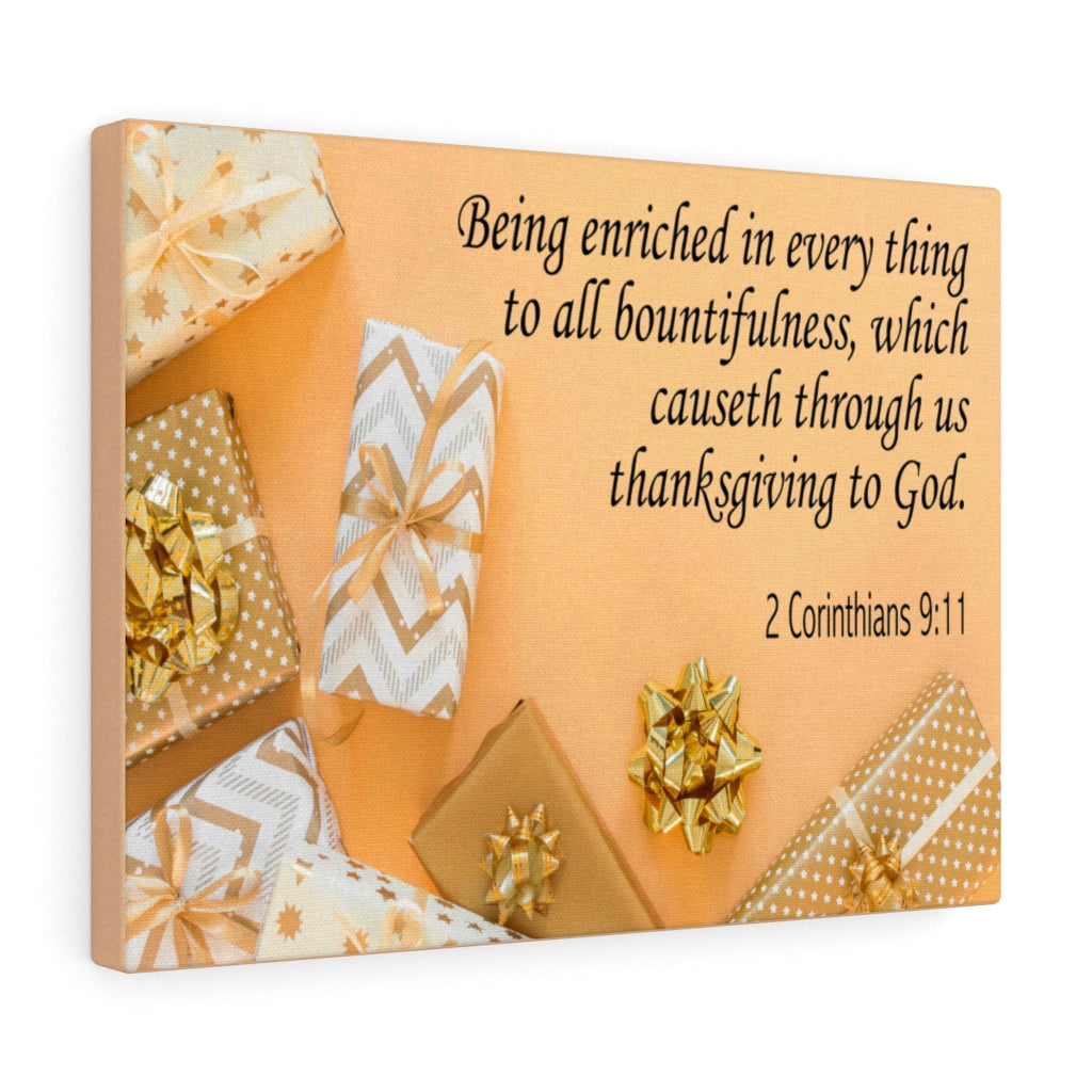 Scripture Walls Thanksgiving to God 2 Corinthians 9:11 Bible Verse Canvas Christian Wall Art Ready to Hang Unframed-Express Your Love Gifts