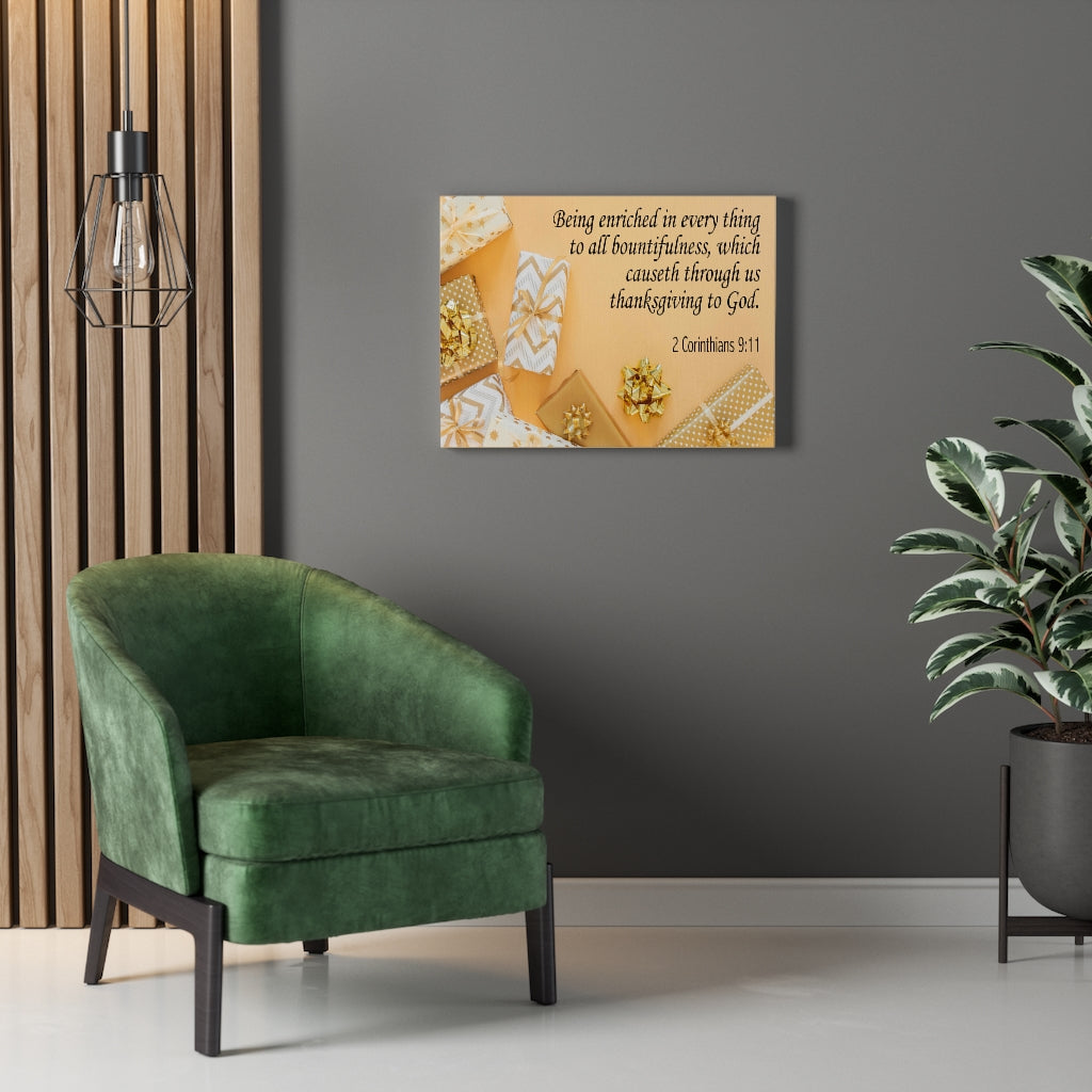 Scripture Walls Thanksgiving to God 2 Corinthians 9:11 Bible Verse Canvas Christian Wall Art Ready to Hang Unframed-Express Your Love Gifts