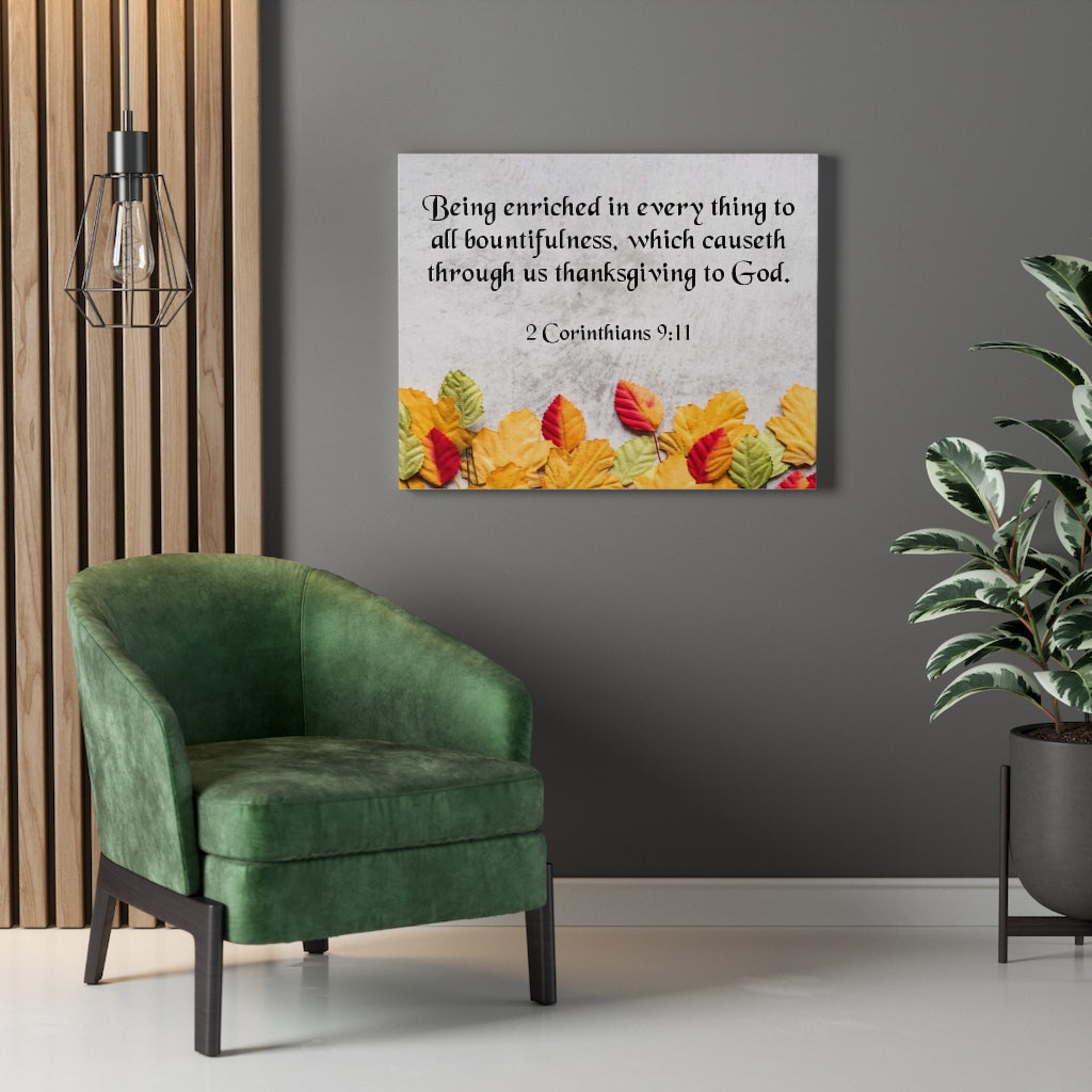 Scripture Walls Thanksgiving to God 2 Corinthians 9:11 Wall Art Bible Verse Print Ready to Hang Unframed-Express Your Love Gifts