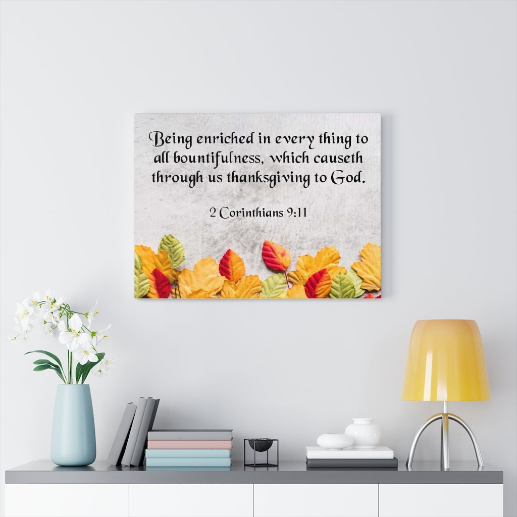 Scripture Walls Thanksgiving to God 2 Corinthians 9:11 Wall Art Bible Verse Print Ready to Hang Unframed-Express Your Love Gifts