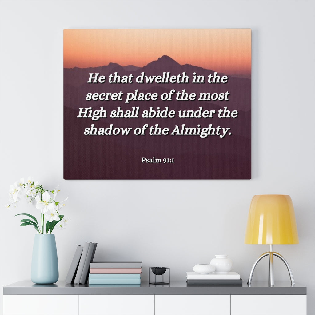 Scripture Walls The Almighty Psalms 91:1 Bible Verse Canvas Christian Wall Art Ready to Hang Unframed-Express Your Love Gifts