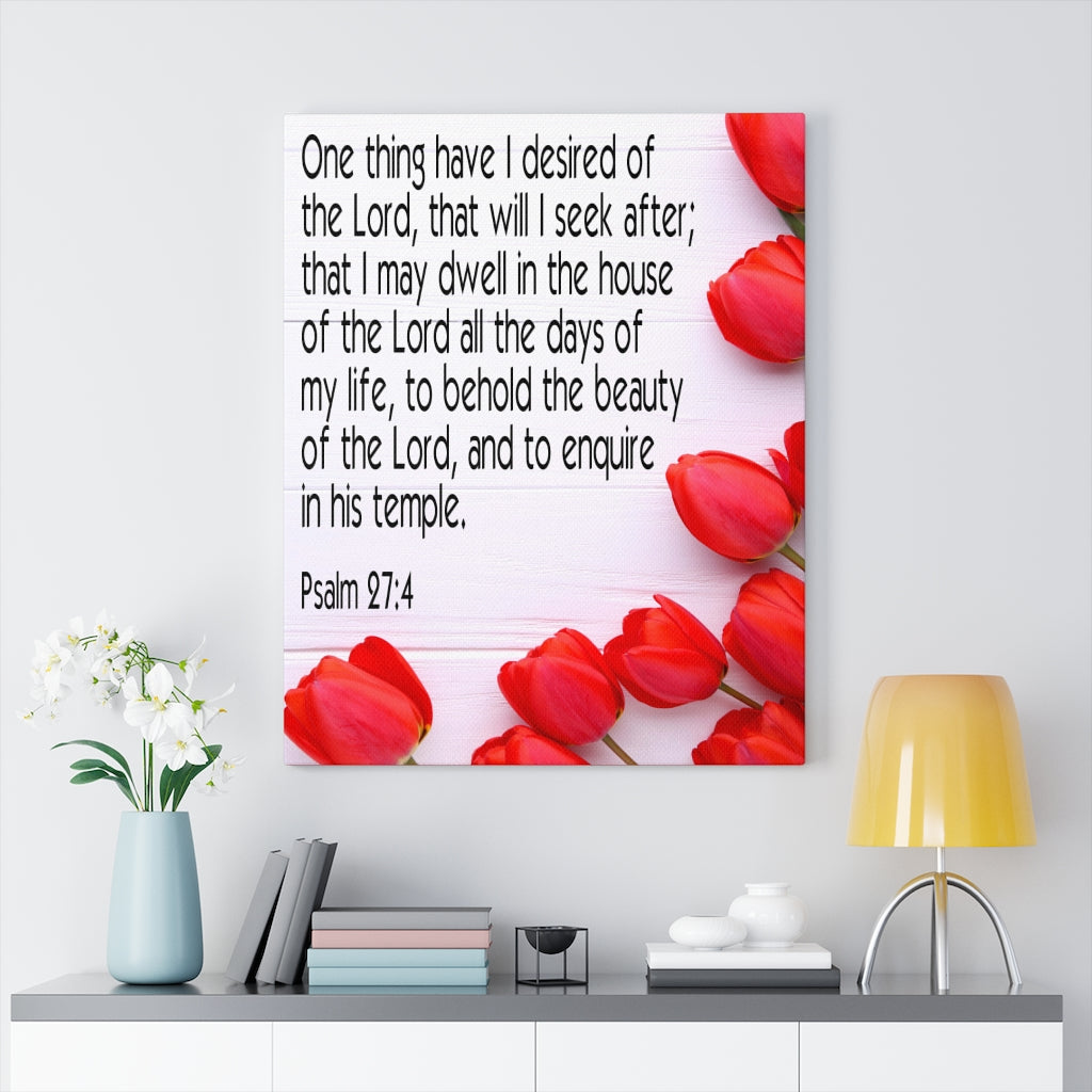 Scripture Walls The Beauty of The Lord Psalm 27:4 Bible Verse Canvas Christian Wall Art Ready to Hang Unframed-Express Your Love Gifts