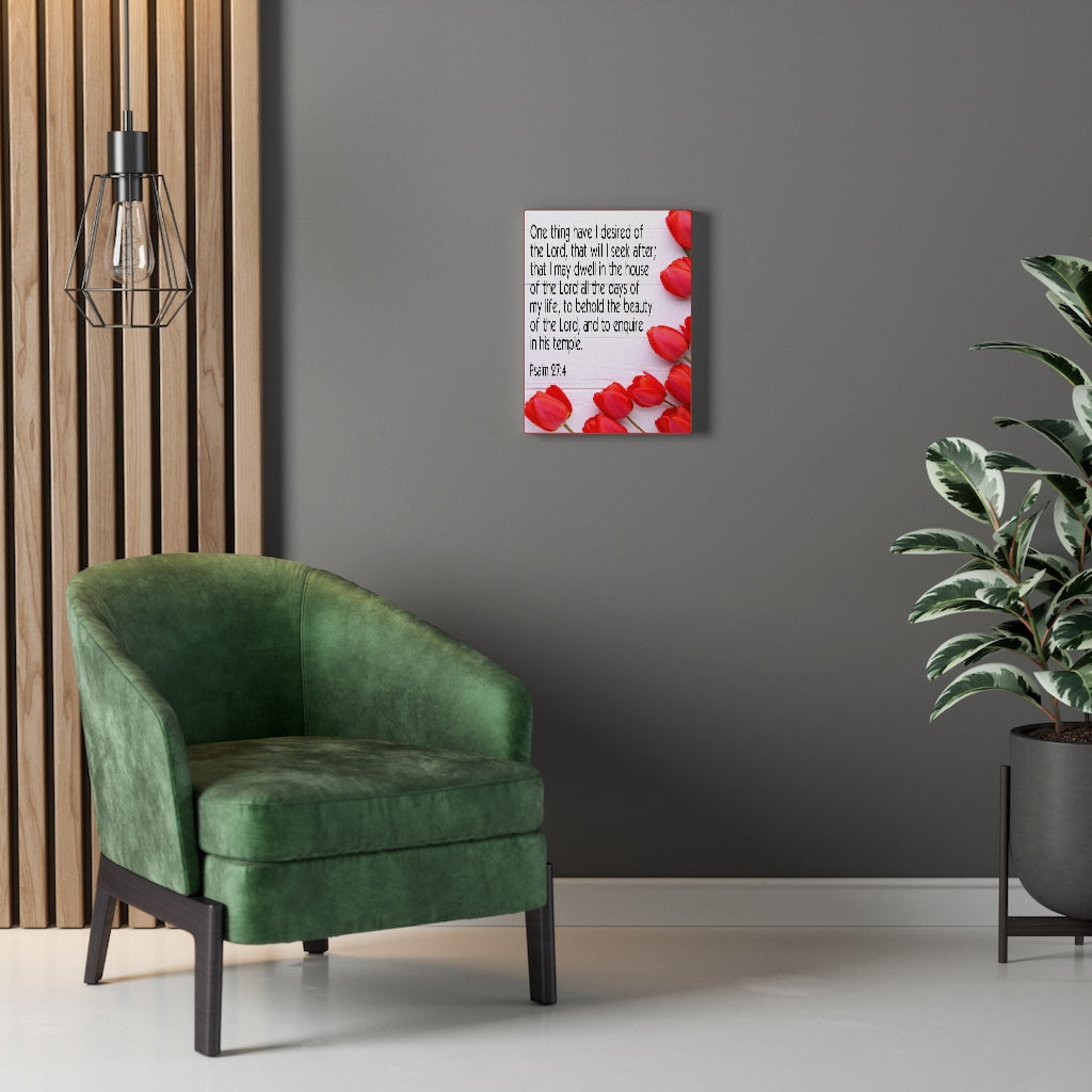 Scripture Walls The Beauty of The Lord Psalm 27:4 Bible Verse Canvas Christian Wall Art Ready to Hang Unframed-Express Your Love Gifts