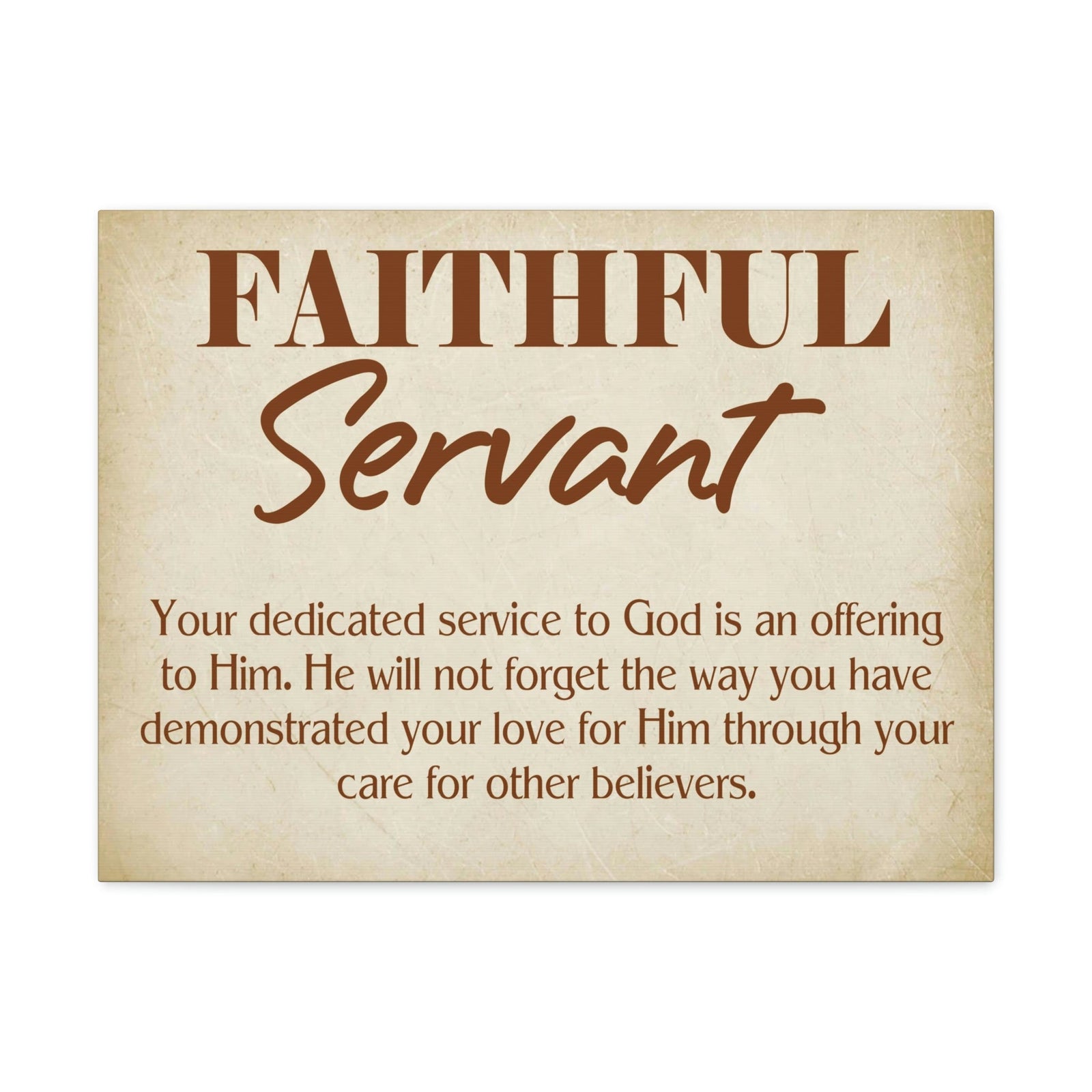 Scripture Walls The Faithful Servant Hebrews 6:10 & Philippians 2:17 Bible Verse Canvas Christian Wall Art Ready to Hang Unframed-Express Your Love Gifts