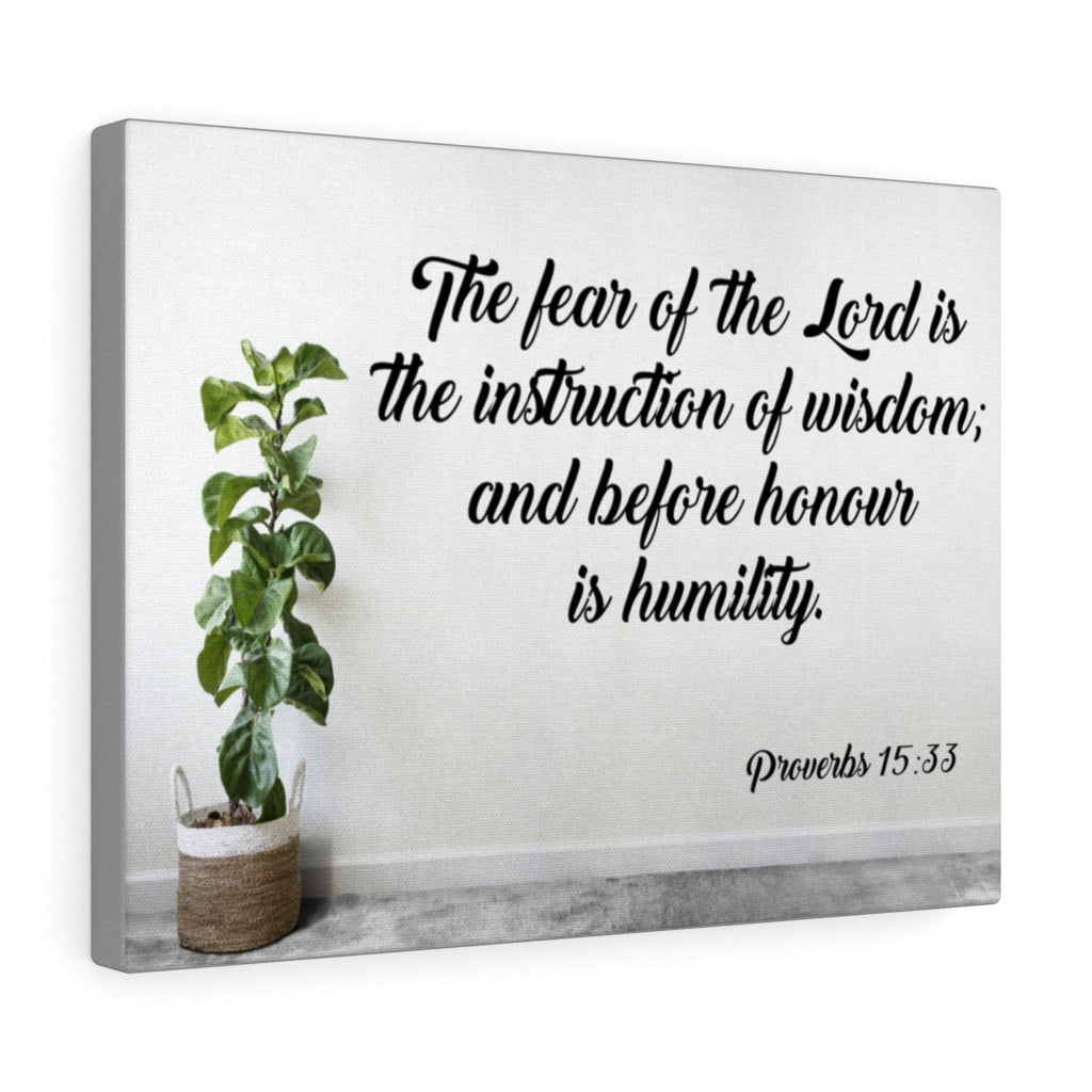 Scripture Walls Fear of Lord Instruction Proverbs 15:33 Bible Verse Canvas Christian Wall Art Ready to Hang Unframed-Express Your Love Gifts