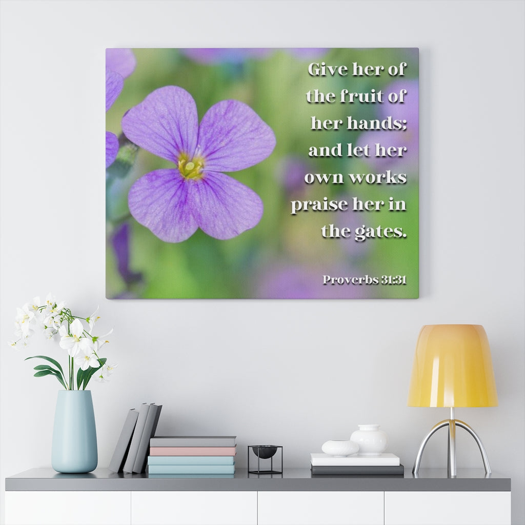 Scripture Walls The Fruit Of Her Hands Proverbs 31:31 Bible Verse Canvas Christian Wall Art Ready to Hang Unframed-Express Your Love Gifts