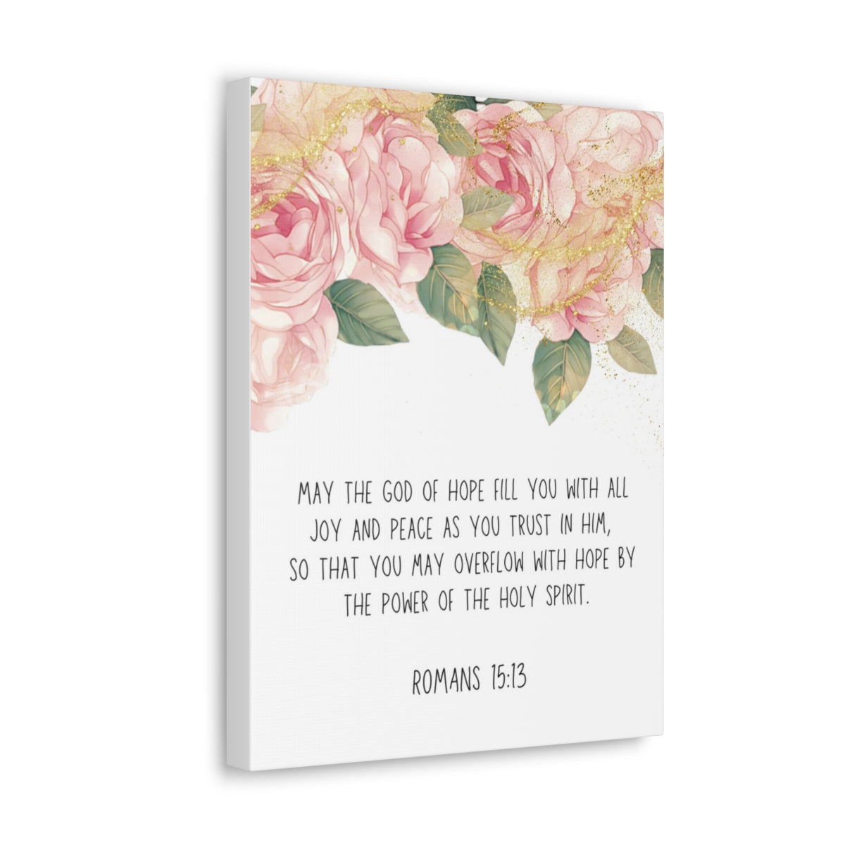 Scripture Walls The God Of Hope Romans 15:13 Floral Bible Verse Canvas Christian Wall Art Ready to Hang Unframed-Express Your Love Gifts