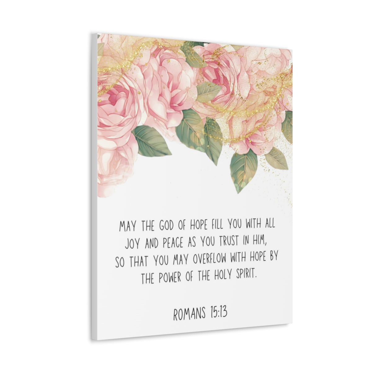 Scripture Walls The God Of Hope Romans 15:13 Floral Bible Verse Canvas Christian Wall Art Ready to Hang Unframed-Express Your Love Gifts