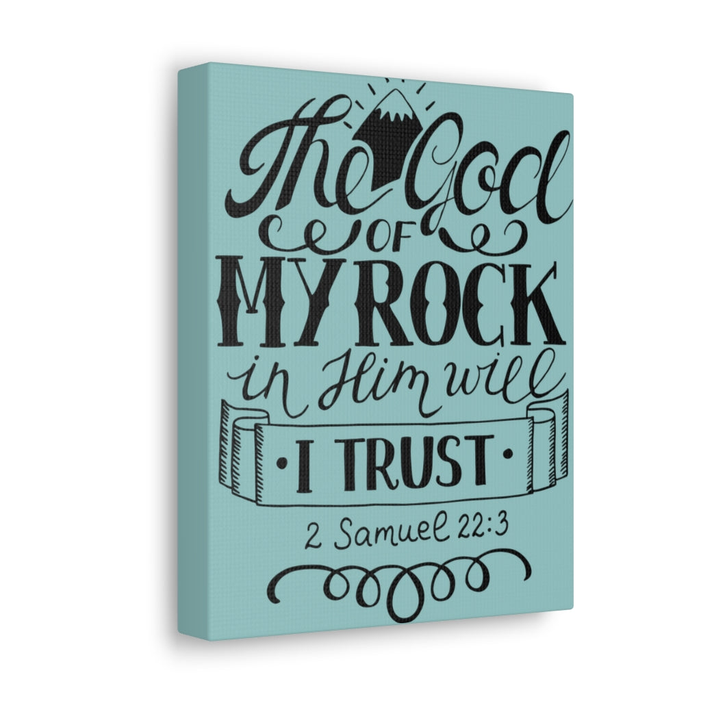 Scripture Walls The God Of My Rock 2 Samuel 22:3 Christian Wall Art Bible Verse Print Ready To Hang Unframed-Express Your Love Gifts