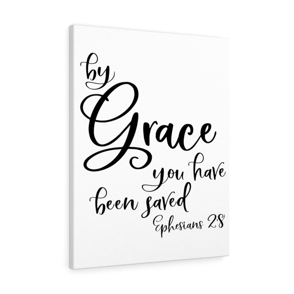 Scripture Walls The Grace You Ephesian 2:8 Bible Verse Canvas Christian Wall Art Ready to Hang Unframed-Express Your Love Gifts