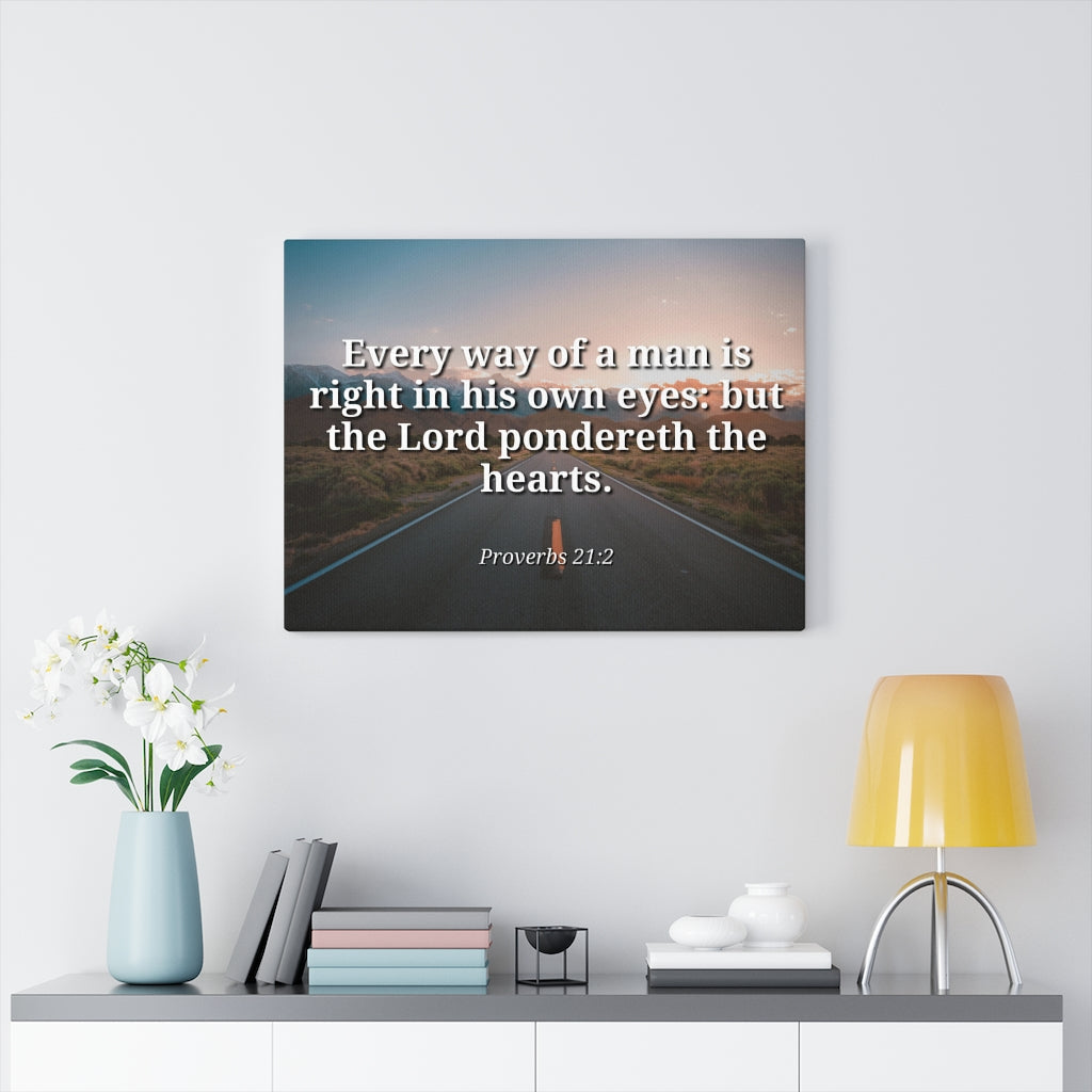 Scripture Walls The Hearts Proverbs 21:2 Bible Verse Canvas Christian Wall Art Ready to Hang Unframed-Express Your Love Gifts