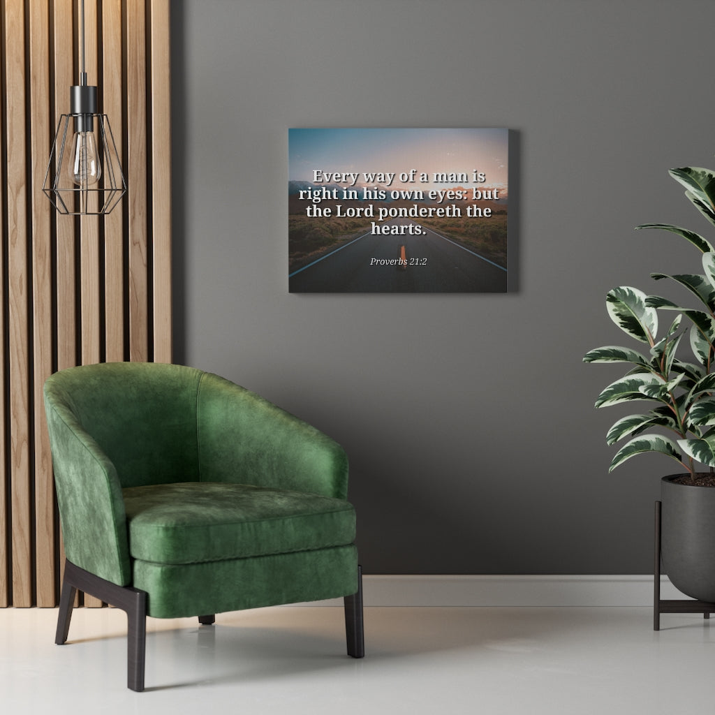 Scripture Walls The Hearts Proverbs 21:2 Bible Verse Canvas Christian Wall Art Ready to Hang Unframed-Express Your Love Gifts