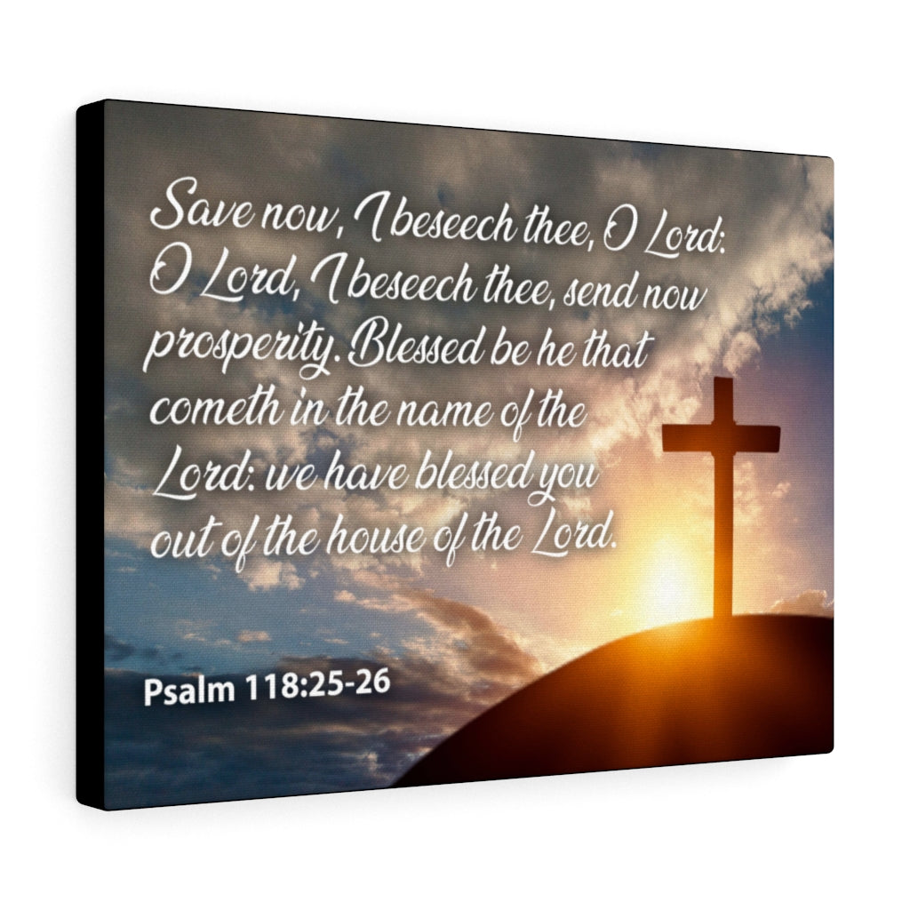 Scripture Walls The House of The Lord Psalm 118:25-26 Christian Home Decor Bible Art Unframed-Express Your Love Gifts
