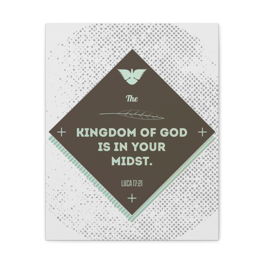 Scripture Walls The Kingdom Of God Luca 17:21 Bible Verse Canvas Christian Wall Art Ready To Hang Unframed-Express Your Love Gifts