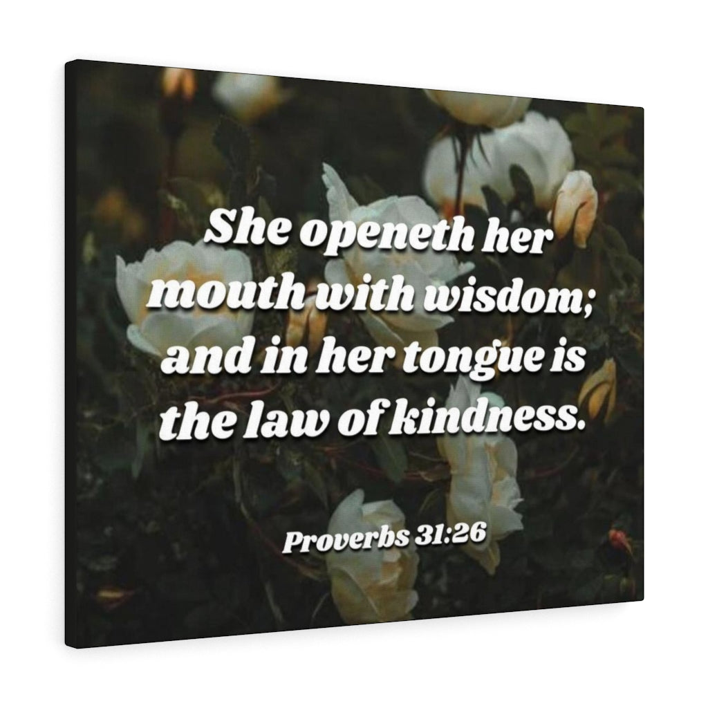 Scripture Walls The Law Of Kindness Proverbs 31:26 Bible Verse Canvas Christian Wall Art Ready to Hang Unframed-Express Your Love Gifts
