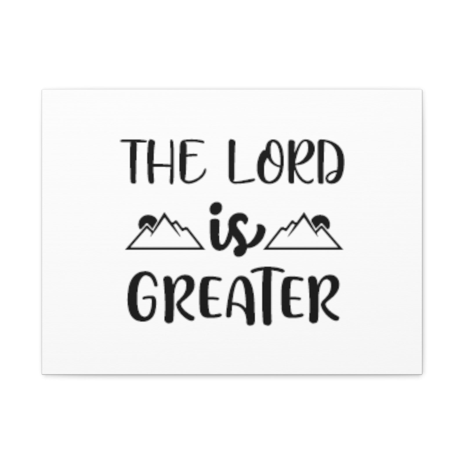 Scripture Walls The Lord Is Greater Psalm 96:4 Christian Wall Art Bible Verse Print Ready to Hang Unframed-Express Your Love Gifts